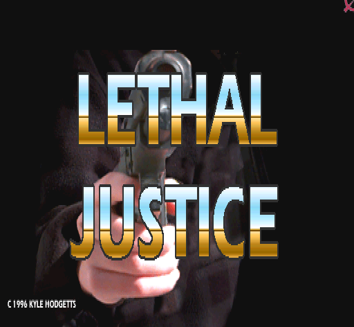 Lethal Justice