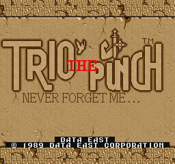 Trio The Punch - Never Forget Me...